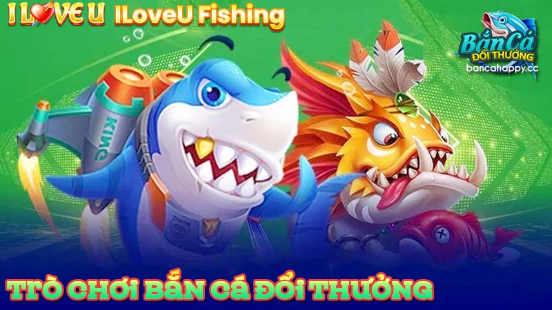 game bắn cá 3D được săn đón nhiều nhất