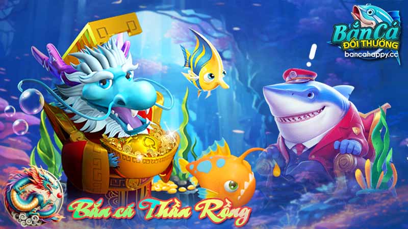 Giới thiệu điểm ưu cả bắn cá thần rồng