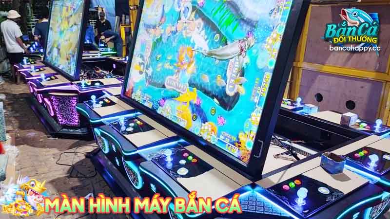 Chức năng và vai trò của màn hình máy bắn cá