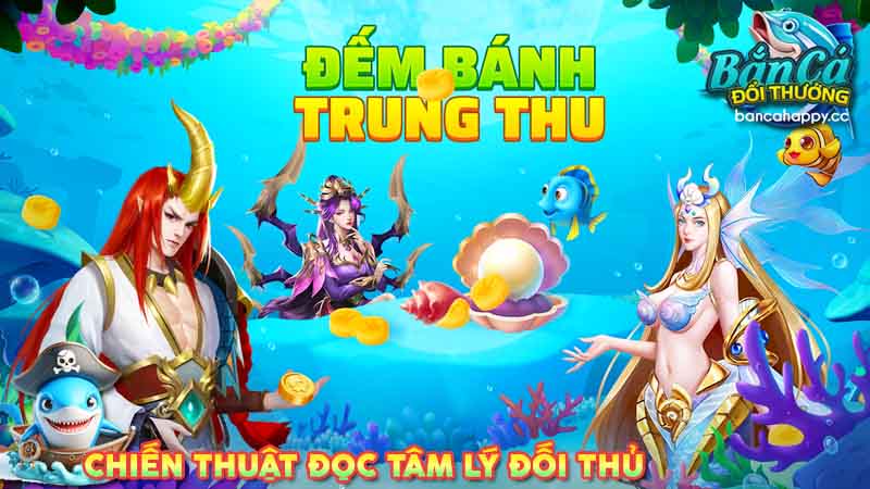Vì sao cần đọc tâm lý đối thủ trên bàn bắn cá online?