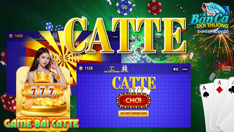 Khái niệm tổng quan bài catte trực tuyến