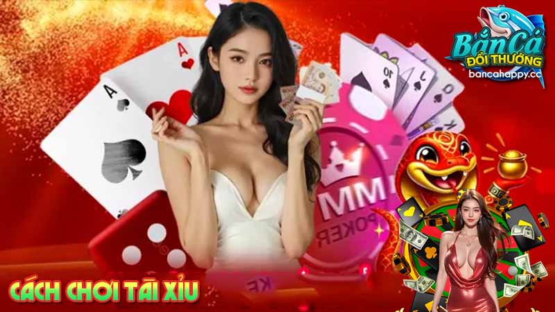 Chia sẻ kinh nghiệm chơi Tài Xỉu từ cao thủ và giành thưởng