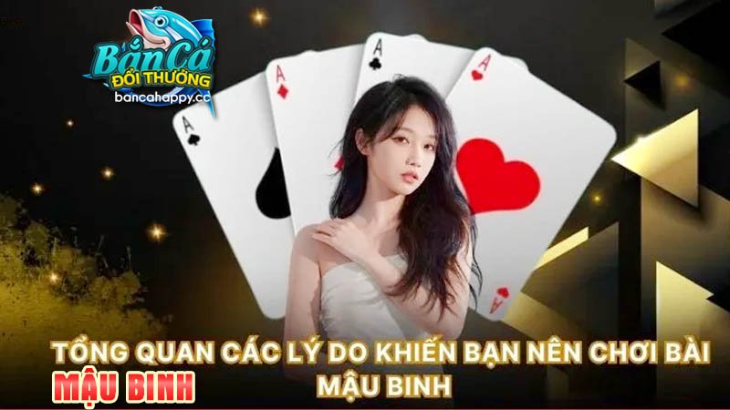 Kinh nghiệm sắp bài Mậu Binh hiệu quả